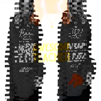 Teacher For & [2021] Awesome Teacher Women Sweatshirt - Thegiftio